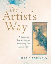 image of The Artist's Way: A Course in Discovering and Recovering Your Creative Self