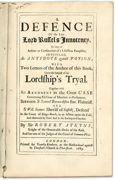 A Defence of the Late Lord Russel's Innocency, By Way of An Answer..