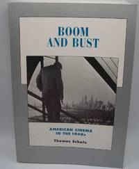 image of Boom and Bust: American Cinema in the 1940s (History of the American Cinema Volume 6)