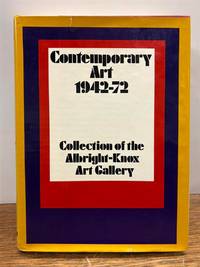 Contemporary Art 1942-72: Collection of the Albright-Knox Art Gallery