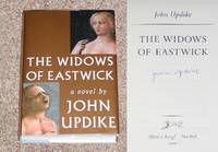 THE WIDOWS OF EASTWICK by John Updike - Signed First Edition - 2008 - from Modern Rare (SKU: 14286)