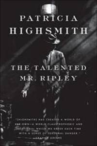 The Talented Mr. Ripley by Patricia Highsmith - 2008-01-04