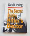 The Secret Diaries Of Hitler's Doctor