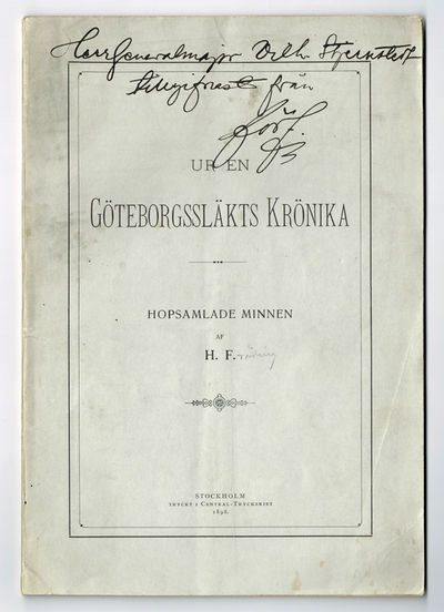 Ur en Göteborgssläkts krönika. Hopsamlade minnen.