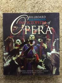 The Billboard Illustrated Encyclopedia of Opera
