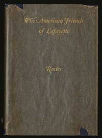 The American Friends Of Lafayette Roster
