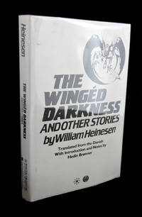image of The Winged Darkness and Other Stories. Translated from the Danish. With Introduction and Notes by Hedin Bronner