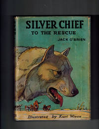 Silver Chief to the Rescue