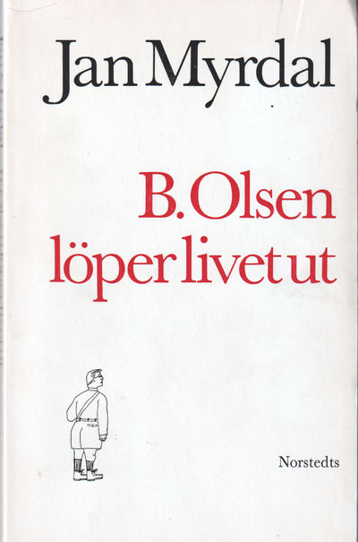 B. Olsen löper livet ut. Ett svensk tvärgrepp.…