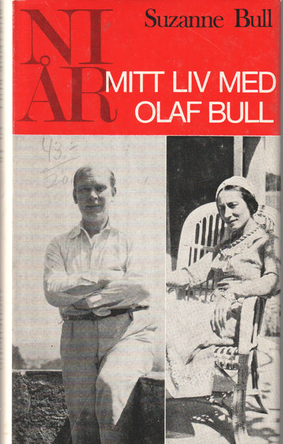 Ni år. Mitt liv med Olaf Bull