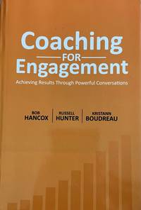 cover of Coaching for Engagement: Achieving Results Through Powerful Conversations