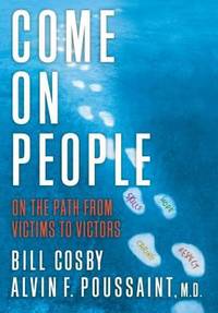 Come on People : On the Path from Victims to Victors