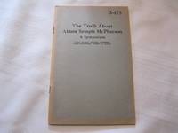 cover of The Truth About Aimee Semple McPherson A Symposium