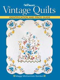 Vintage Quilts : Identification and Price Guide