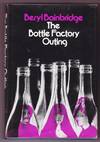 THE BOTTLE FACTORY OUTING