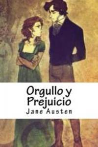 Orgullo y Prejuicio (Spanish Edition) by Jane Austen - 2016-03-04