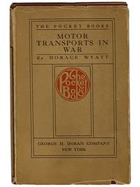 Motor Transports in War (The Pocket Books, Illustrated)