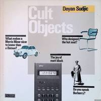 Cult Objects: The Complete Guide to Having It All