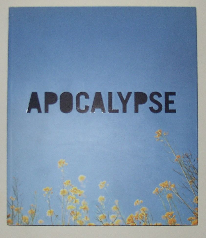 BIBLIO | Apocalypse - Beauty and Horror in Contemporary Art 