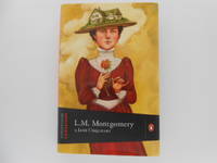 L.M. Montgomery (Extraordinary Canadians series) - Signed