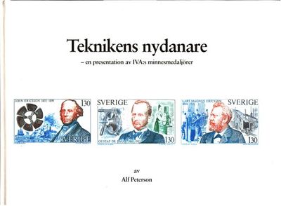 Teknikens nydanare. En presentation av IVA:s…