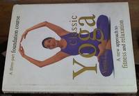 image of Classic Yoga a new approach to fitness and relaxation
