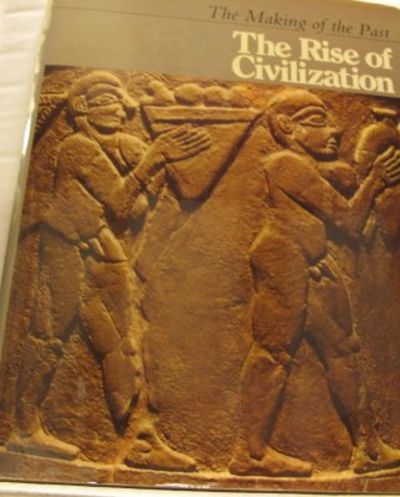 The Rise of a Civilization.