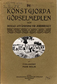 De konstgjorda gödselmedlen och dessas användning…
