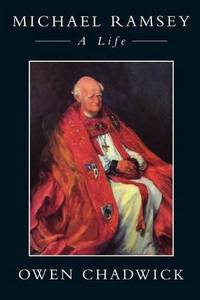 image of Michael Ramsey: A Life