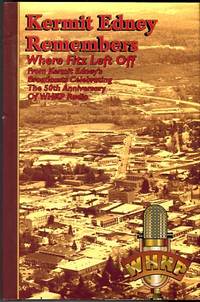 cover of Kermit Edney Remembers: Where Fitz Left Off