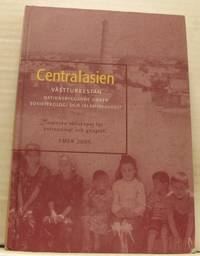 Centralasien. Västturkestan. Nationsbyggande…