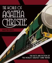 cover of The World of Agatha Christie : The Facts and Fiction of the World's Greatest Crime Writer