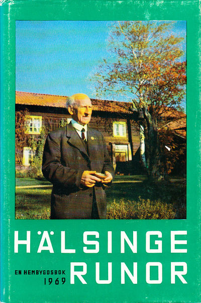 Hälsingerunor. En hembygdsbok 1969. Utgiven av…
