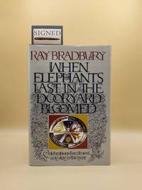cover of When Elephants Last in the Dooryard Bloomed: Celebrations for almost any day in the year