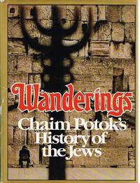 image of Wanderings Chaim Potok's History of the Jews