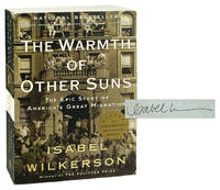 The Warmth of Other Suns: The Epic Story of America's Great Migration [Signed]