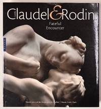 Camille Claudel and Rodin: Fateful Encounter