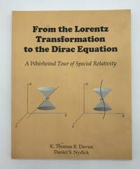 From the Lorentz Transformation to the Dirac Equation: A Whirlwind Tour of Special Relativity