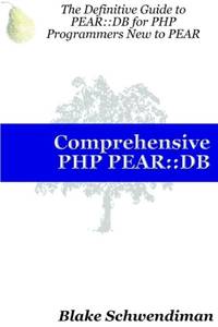 Comprehensive PHP Pear: : DB