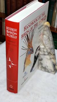 Handbook of the Birds of the World, Volume 3:  Hoatzin to Auks by Hoyo, Josep Del, Andrew Elliott, & David Christie (and others)