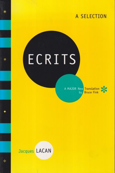 Écrits. A Selection. Translated by Bruce Fink in…