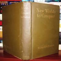 NEW WORLDS TO CONQUER by Halliburton, Richard - 1929