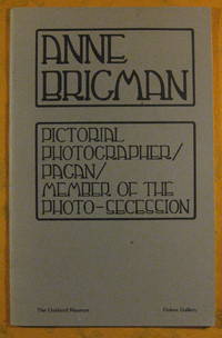 cover of Anne Brigman: Pictorial Photographer / Pagan / Member of the Photo-Secession