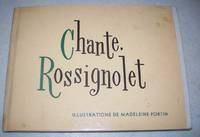 Chante, Rossignolet