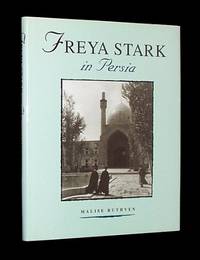 Freya Stark in Persia (Freya Stark Archives)