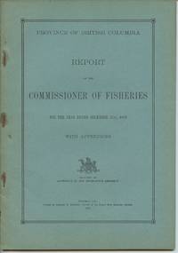 image of Province of British Columbia Report of the Commissioner of Fisheries For the Year Ending December 31st, 1924 With Appendices