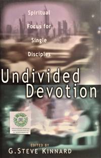cover of Undivided Devotion: Spiritual Focus for Single Disciples