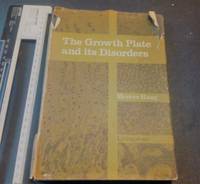 The Growth Plate And Its Disorders