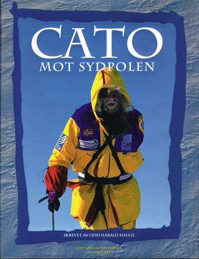 Cato mot Sydpolen. Med foto av Lars Ebbesen og…