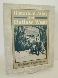 Historical Atlas of the Outlaw West